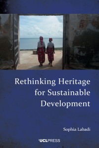 RETHINKING HERITAGE FOR SUSTAINABLE DEVELOPMENT