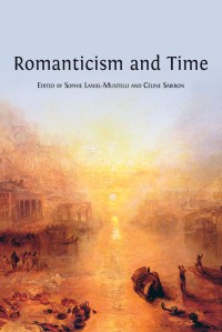 Romanticism and time: literary temporalities