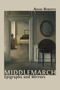 Middlemarch: epigraphs and mirrors