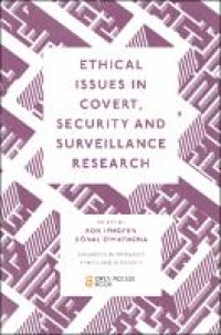 Ethical issues in covert, security and surveillance research