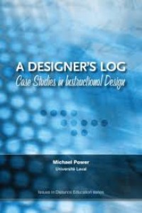 A designer’s log case studies in instructional design