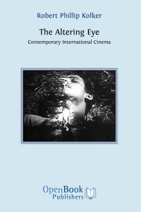 The altering eye : contemporary international cinema