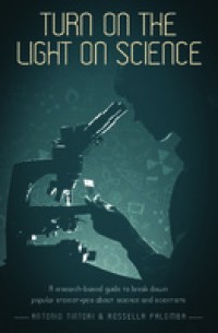 Turn on the light on science : a research-based guide to break down popular stereotypes about science and scientists