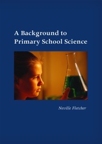 A background to primary school science