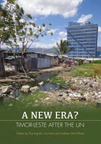 A new era? : Timor-Leste after the UN