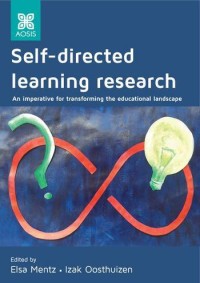 Self-directed learning research : an imperative for transforming the educational landscape