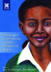 Theologies of childhood and the children of Africa