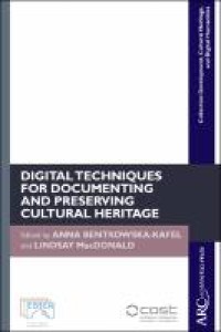 Digital techniques for documenting and preserving cultural heritage