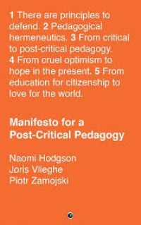 Manifesto for a post-critical pedagogy