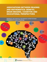 Associations between reading and mathematics : genetic, brain imaging, cognitive and educational perspectives