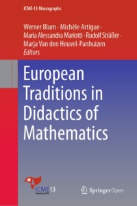 European traditions in didactics of mathematics