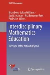 Interdisciplinary mathematics education: the state of the art and beyond