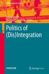 Politics of (dis) integration