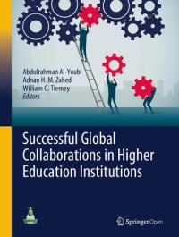 Successful global collaborations in higher education institutions