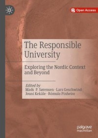 The responsible university : exploring the Nordic context and beyond