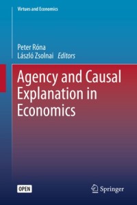 Agency and causal explanation in economics