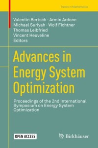 Advances in energy system optimization : proceedings of the first International Symposium on Energy System Optimization