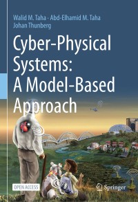 Cyber-physical systems : a model-based approach