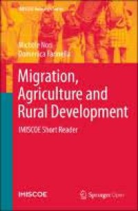 Migration, agriculture and rural development: IMISCOE short reader