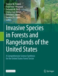 Invasive species in forests and rangelands of the United States : a comprehensive science synthesis for the United States forest sector