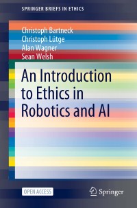 An introduction to ethics in robotics and AI