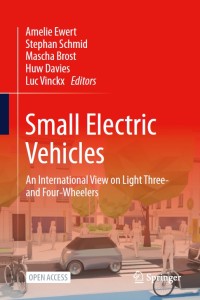 Small electric vehicles : an international view on light three- and four-wheelers