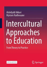 Intercultural Approaches to Education : From Theory to Practice