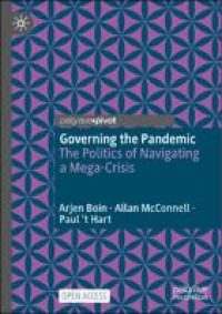 Governing the pandemic: the politics of navigating a mega-crisis