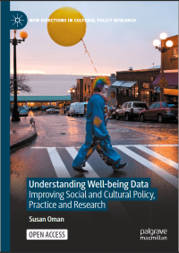 Understanding well-being data : improving social and cultural policy, practice and research