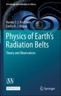 Physics of earth’s radiation belts : theory and observations