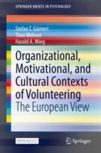 Organizational, motivational, and cultural contexts of volunteering
The European view