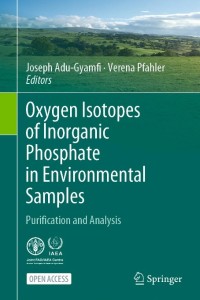 Oxygen Isotopes of Inorganic Phosphate in Environmental Samples : Purification and Analysis