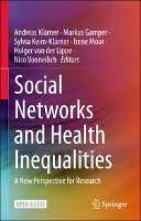 Social Networks and Health Inequalities: A New Perspective for Research