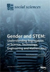 Gender and STEM : understanding segregation in science, technology, engineering and mathematics