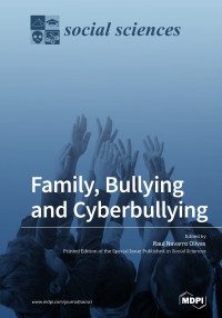 Family, bullying and cyberbullying