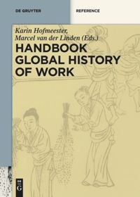 Handbook the global history of work