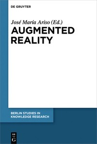 Augmented reality : reflections on Its contribution to knowledge formation