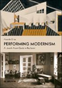 Performing modernism a jewish avant-garde in bucharest