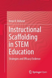 Instructional scaffolding in STEM education : strategies and efficacy evidence