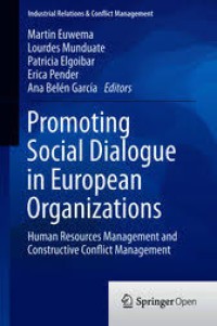 Promoting Social Dialogue in European Organizations: Human Resources Management and Constructive Conflict Management