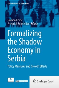 Formalizing the Shadow Economy in Serbia: Policy Measures and Growth Effects