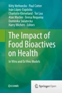 The impact of food bio-actives on gut health:  In  vitro and ex vivo models