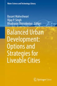 Balanced urban development: options and strategies for liveable cities