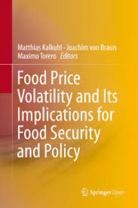 Food price volatility and its implications for food security and policy