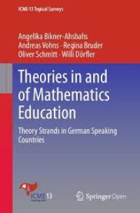 Theories in and of mathematics education theory strands in German speaking countries - ICME-13 Topical Surveys