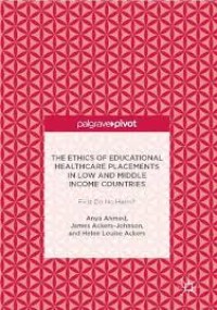 ethics of educational healthcare placements in low and middle income countries