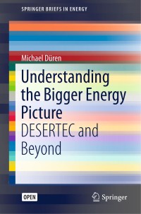 Understanding the bigger energy picture : DESERTEC and beyond