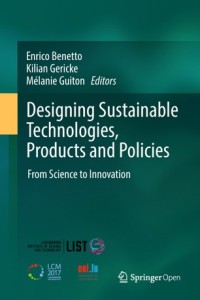 Designing sustainable technologies, products and policies : from science to innovation