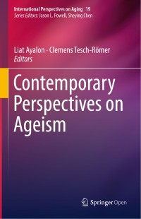 Contemporary perspectives on ageism