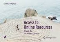 Access to online resources: a guide for the modern librarian